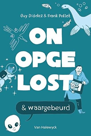 Onopgelost en waargebeurd (Hardcover)