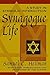 Synagogue Life: A Study in Symbolic Interaction