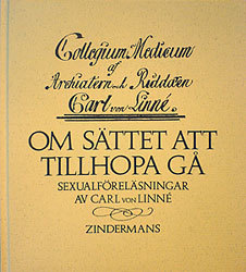 Om sättet att tillhopa gå: sexualföreläsningar: collegium medicum