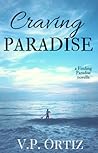 Craving Paradise (A Finding Paradise Novella)