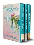 Comfort Crossing Boxed Set - Books 1, 2, 3: Plus Short Story The Wedding in the Grove