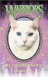 Warriors: Blizzardstar's Choice