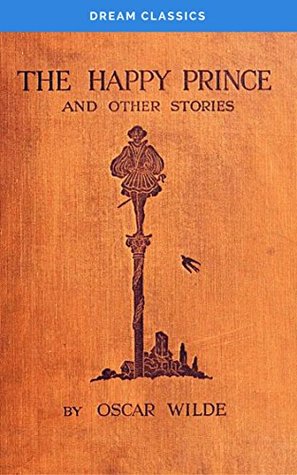 The Happy Prince and Other Tales