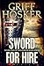 Sword for Hire (Border Knig...
