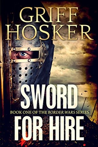 Sword for Hire (Border Knight, #1)