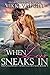 When Love Sneaks In (Montgo...