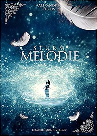 Sturmmelodie (Straßensymphonie #2)