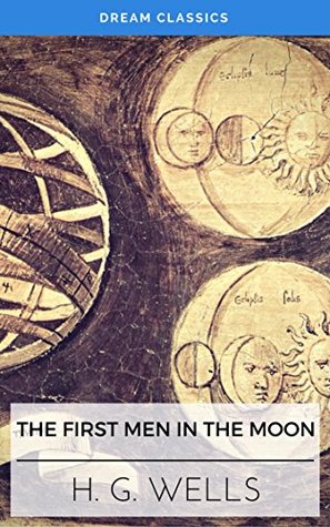 The First Men in the Moon