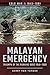 Malayan Emergency: Triumph ...