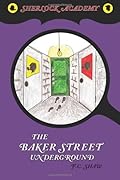The Baker Street Underground