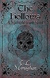 The Hollows (Midnight Gunn, #1)