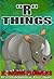 "R" Things (A Children's Picture Book) (A to Z Things Series, Book 18)