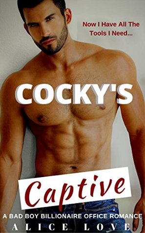 Cocky's Captive (Kindle Edition)