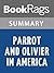 Parrot and Olivier in America by Peter Carey | Summary & Study Guide