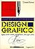 Il manuale del design grafico by Daniele Baroni