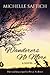 Wanderers No More by Michelle Saftich