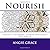 Nourish (Angie's Extreme St...