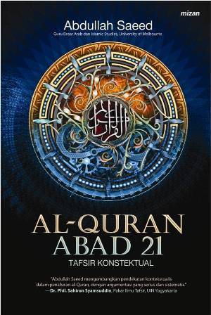 Al-Quran Abad 21 Tafsir Kontekstual