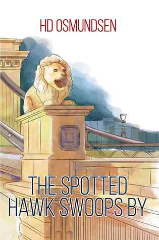 The Spotted Hawk Swoops By