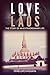 Love Began in Laos by Penelope Khounta