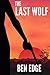 The Last Wolf: A Dark Revenge Western