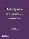 All The Right Moves Sheet Music