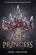 Ash Princess (Ash Princess Trilogy, #1)