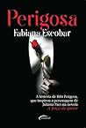 Perigosa Perigosa