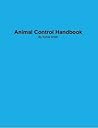 Animal Control Officer Handbook