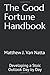 The Good Fortune Handbook: Developing a Stoic Outlook Day by Day