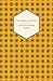 The Circular Study: Amelia Butterworth - Volume 3 (Mr Gryce Series Book 10)