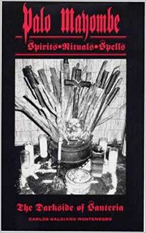 Palo Mayombe-Spirts, Rituals, Spells (Kindle Edition)