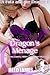 Dragon's Menage (A Futa and Her Dragon 5): (A Futa-on-Futa, Fantasy, Shifter, Cuckold, Hot Wife Erotica)