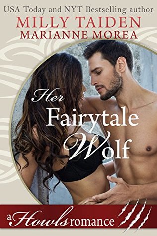 Her Fairytale Wolf (Kindle Edition)