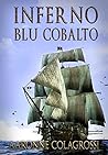 Inferno Blu Cobalto (Collana Storia di un pirata Vol. 1) (Italian Edition)