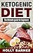 Ketogenic Diet: The Ultimate guide for beginners