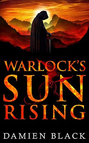 Warlock's Sun Rising (Broken Stone Chronicle, #2)