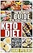 Keto Diet: The Ultimate Gui...