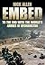 Embed: To the End With the World's Armies in Afghanistan