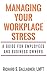 Managing Your Workplace Str...