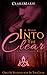 Into The Clear (The Shadows Trilogy #2)