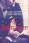 Mr. Romance by Leisa Rayven