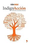 IndignAcción: Pasar la página para construir el país del futuro (Temas de Hoy / Humor) (Spanish Edition) Book cover for IndignAcción: Pasar la página para construir el país del futuro (Temas de Hoy / Humor) (Spanish Edition)