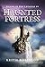 Haunted Fortress (Island of...