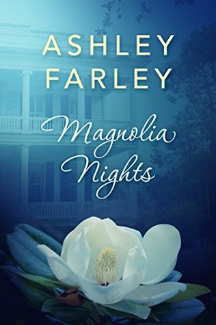 Magnolia Nights (Magnolia Series #1)