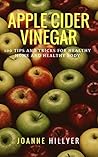 Apple Cider Vinegar by Joanne Hillyer