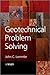 Geotechnical Problem Solving