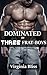 Dominated By Three Frat-Boys