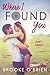 Where I Found You (Heart's Compass, #1)