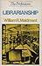 Librarianship (The Professions)